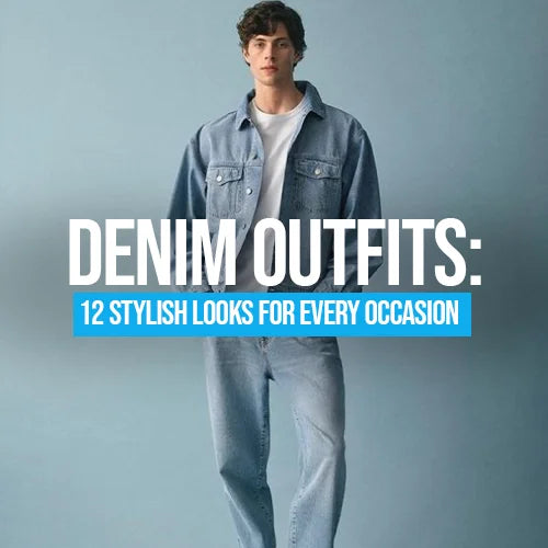 Denim Outfits: 12 Stylish Looks for Every Occasion